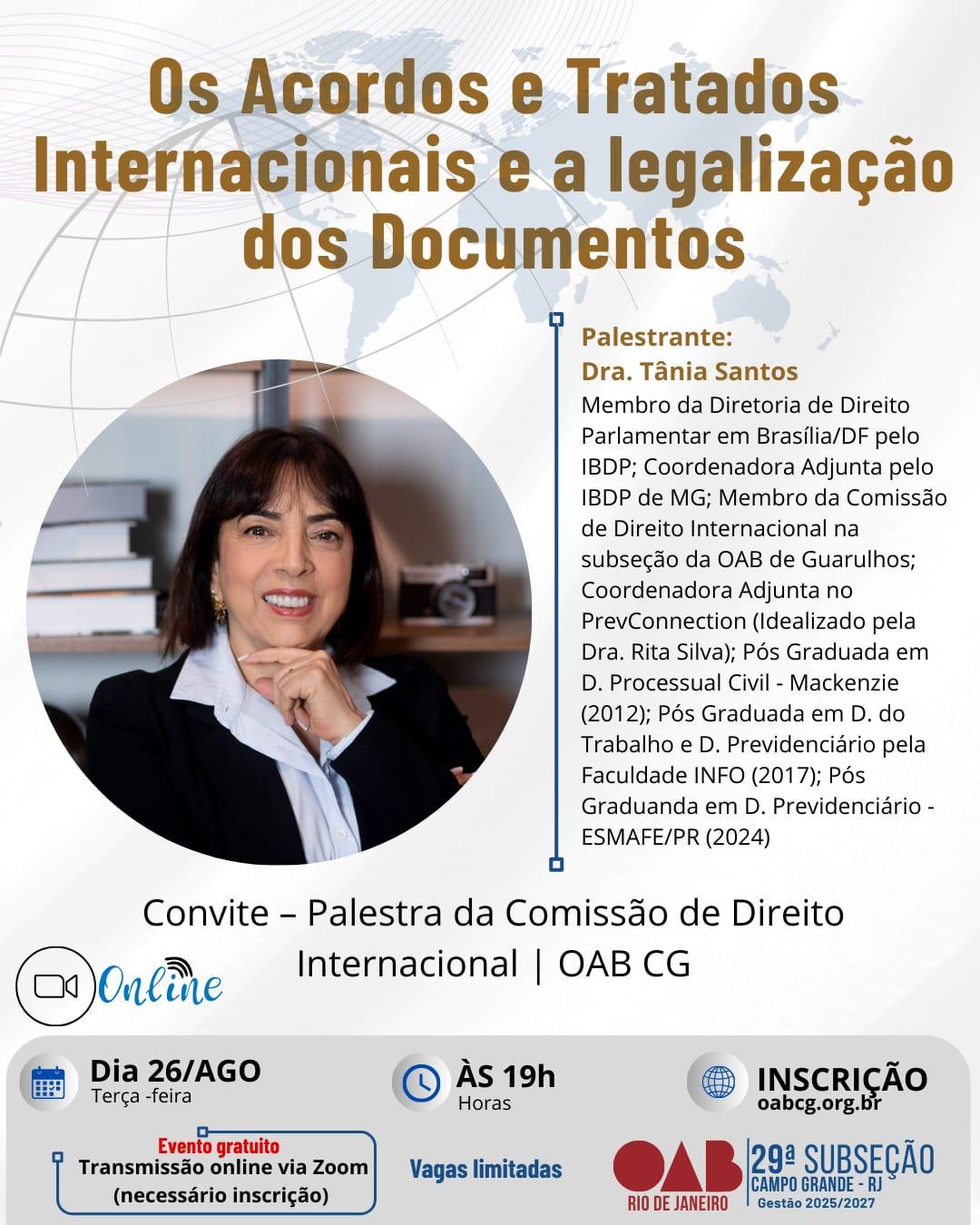 Dia 26 de Agosto - Os Acordos e Tratados Internacionais e a legalização dos Documentos Dia 26 de Agosto - Os Acordos e Tratados Internacionais e a legalização dos Documentos