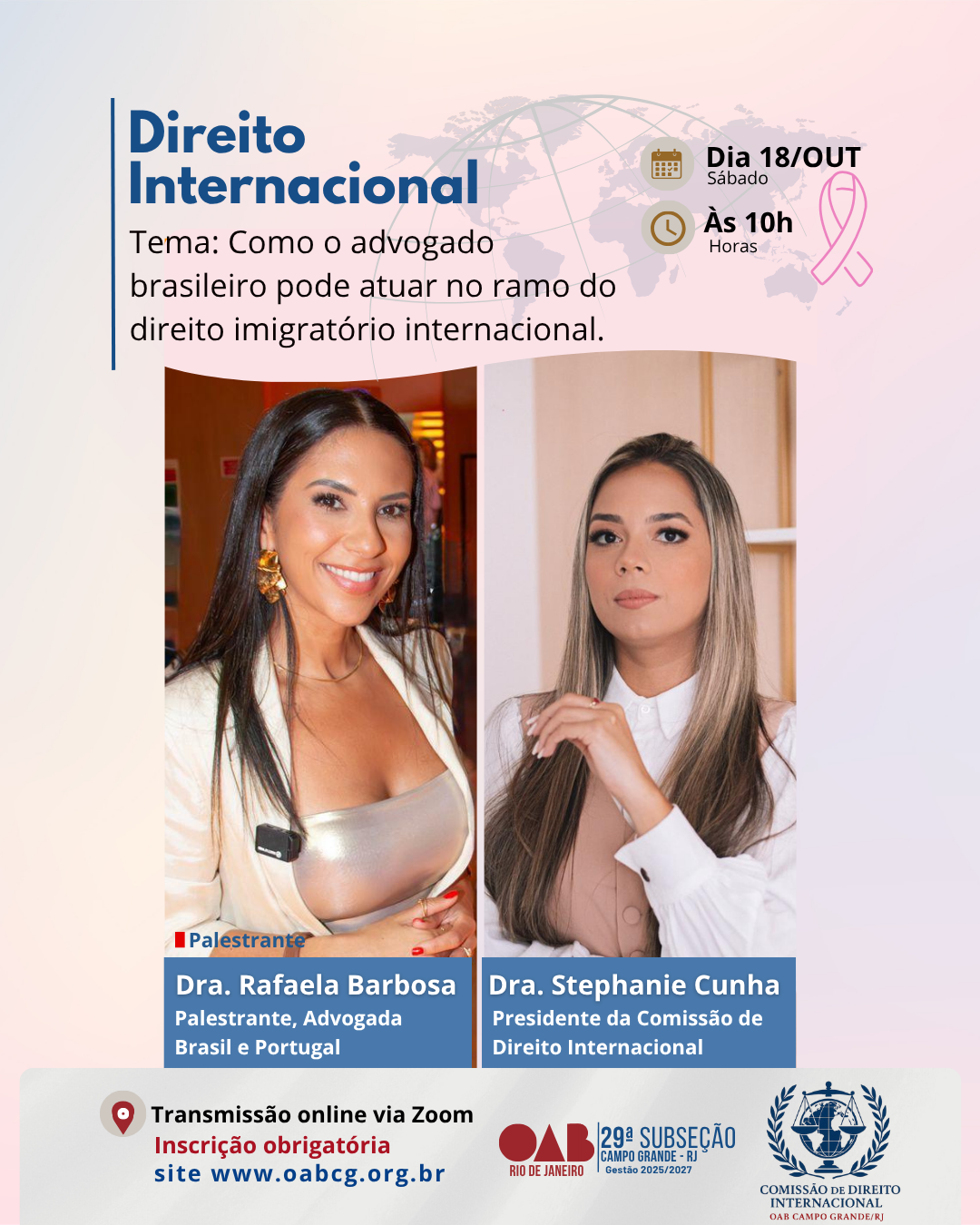 Dia 18 de Outubro - Tema: Como o advogado brasileiro pode atuar no ramo do direito imigratório internacional. Dia 18 de Outubro - Tema: Como o advogado brasileiro pode atuar no ramo do direito imigratório internacional.