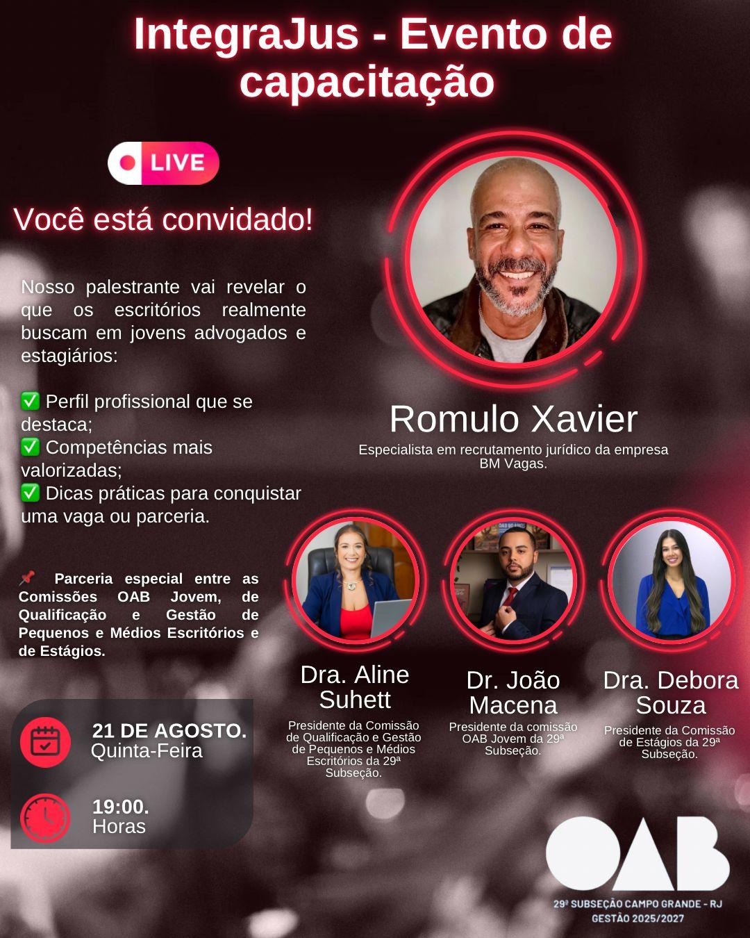 Dia 21 de Agosto - INTEGRAJUS – Evento ONLINE de Capacitação Dia 21 de Agosto - INTEGRAJUS – Evento ONLINE de Capacitação