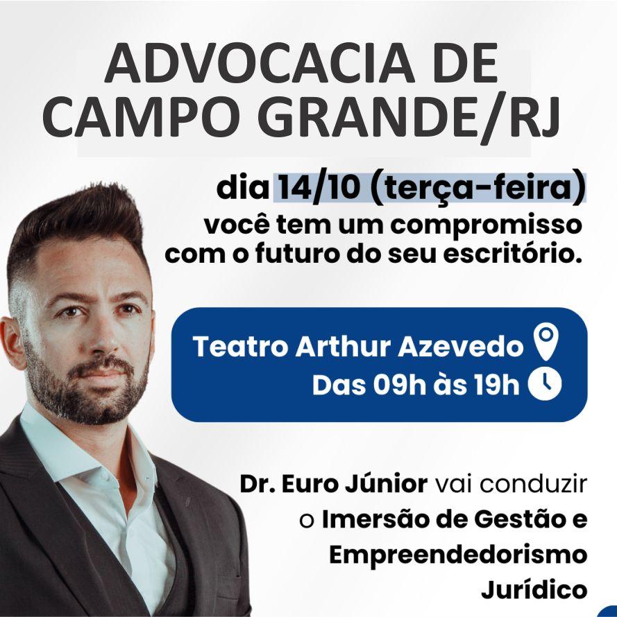 Dia 14 de Outubro - Imersão Em Gestão E Empreendedorismo Jurídico Com Dr. Euro Júnior Dia 14 de Outubro - Imersão Em Gestão E Empreendedorismo Jurídico Com Dr. Euro Júnior