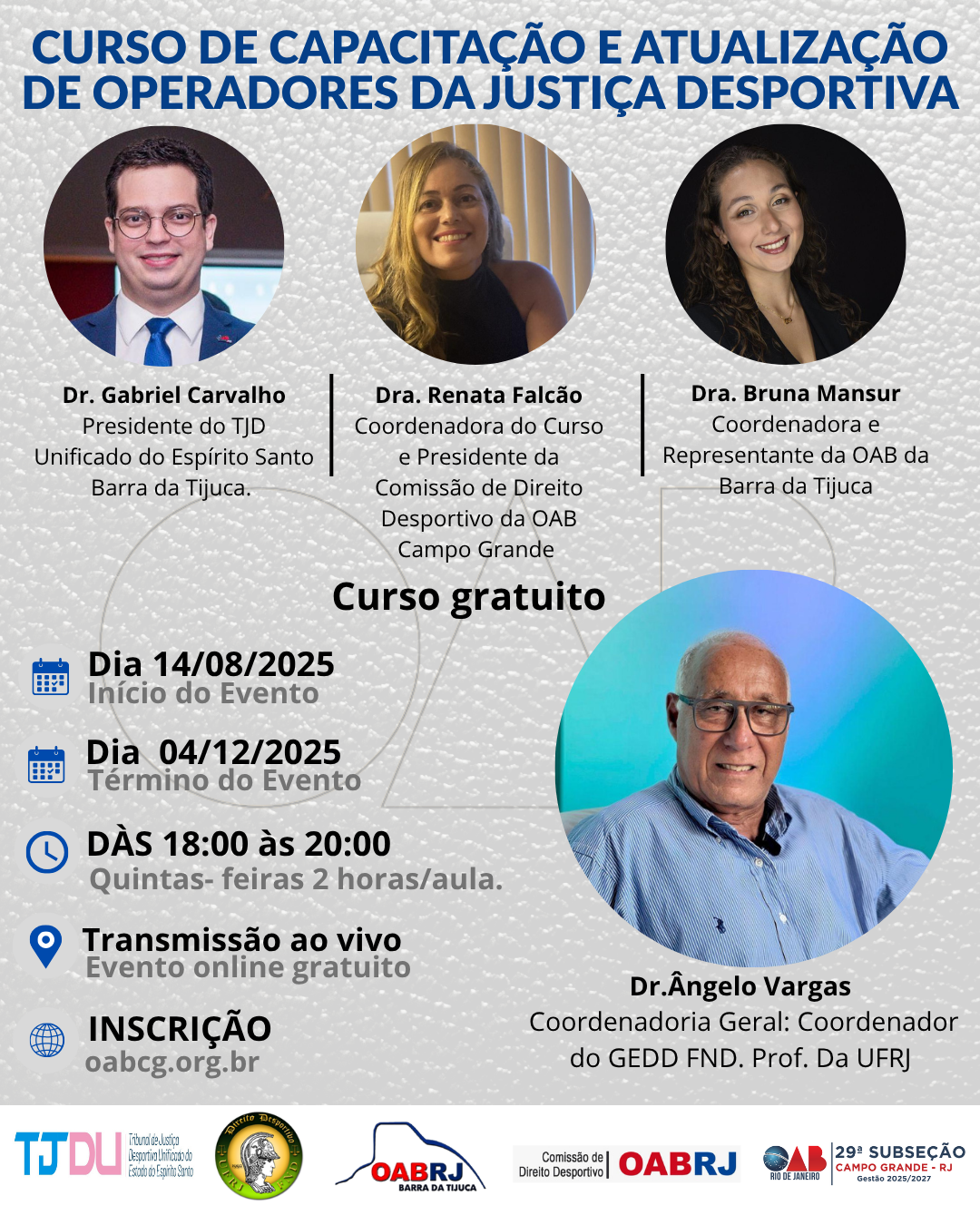 Dê 14/08 à 04/12 - Curso De Capacitação E Atualização Da Justiça Desportiva ( Limitado a 140 vagas)