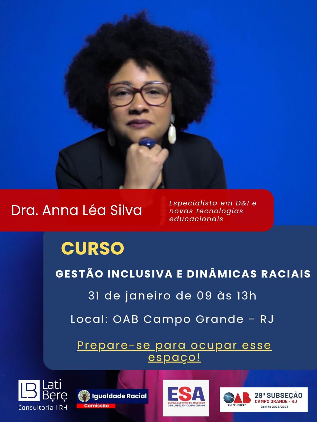 Dia 31 de Janeiro - Gestão Inclusiva e Dinâmicas Raciais
