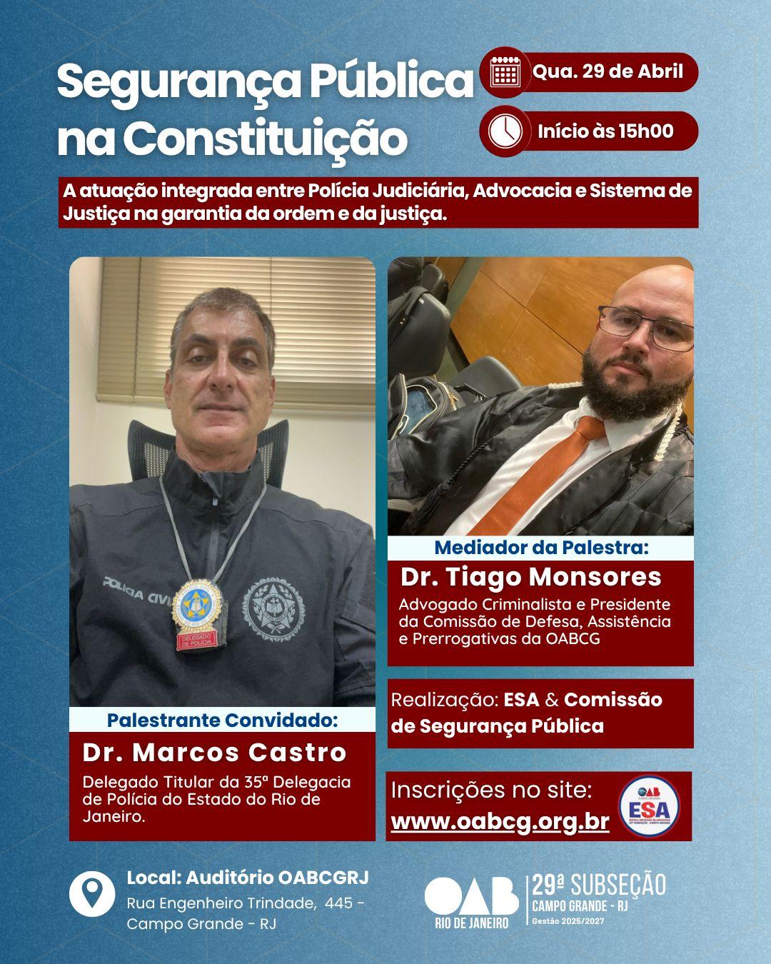 Dia 29/04 - Segurança Pública na Constituição