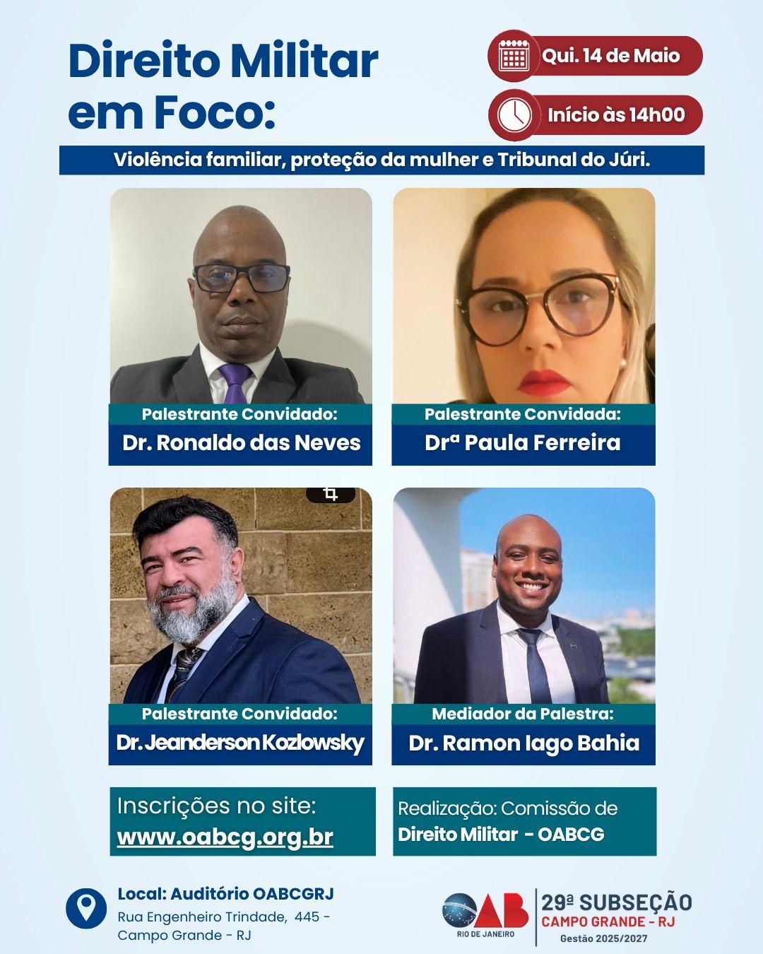 14/03 - Direito Militar em foco: Violência familiar, proteção da mulher e Tribunal do Júri.