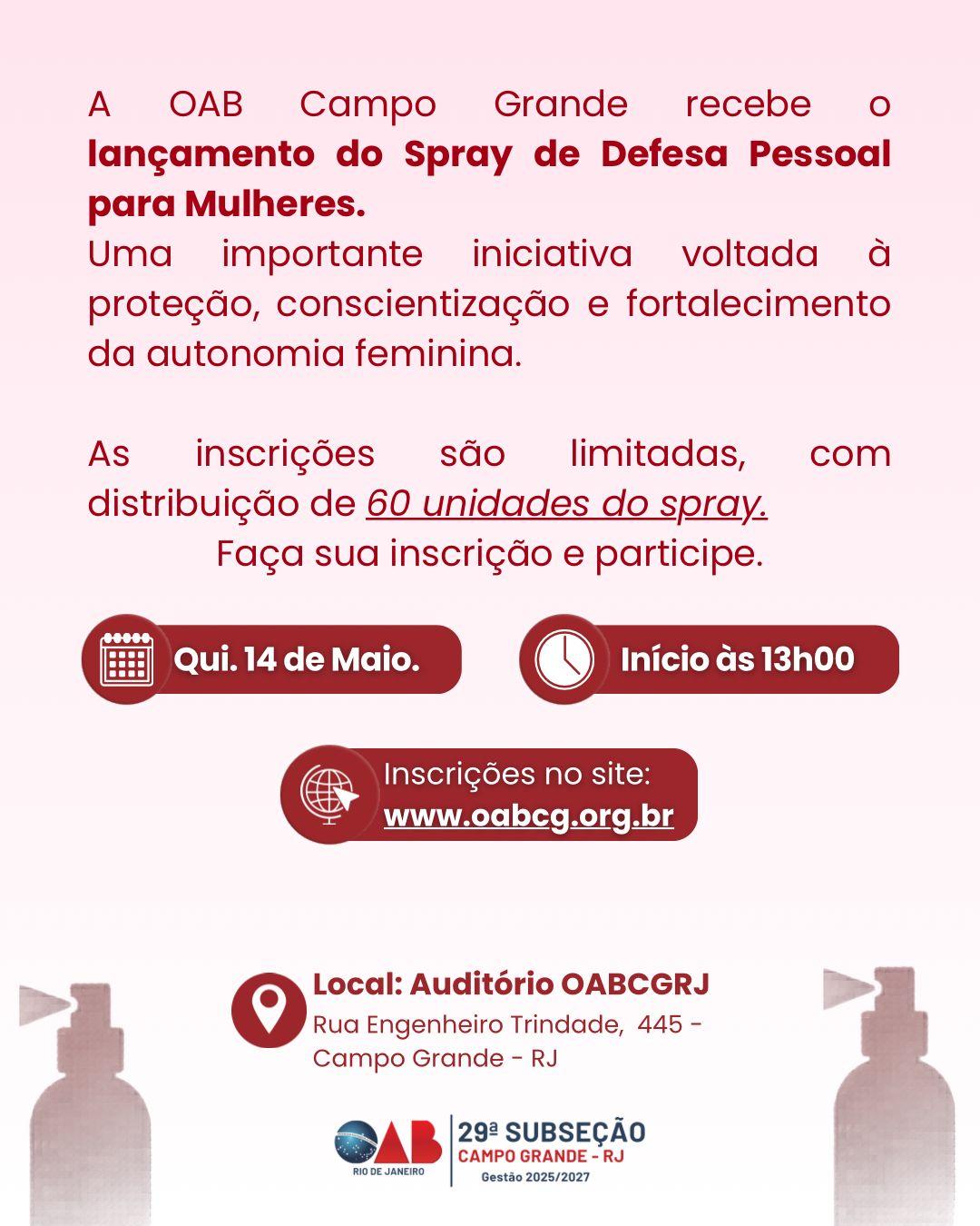 14/05 - Lançamento do Spray de Defesa Pessoal para Mulheres.