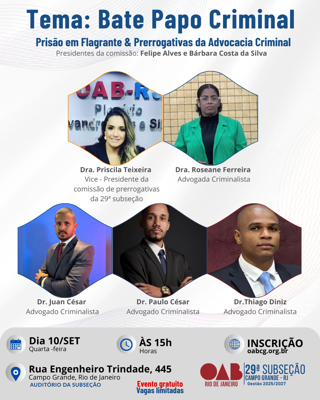 Dia 10 de Setembro - Tema: Bate Papo Criminal