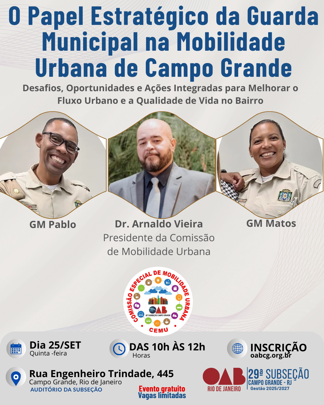 Dia 25 de Setembro - O Papel Estratégico da Guarda Municipal na Mobilidade Urbana de Campo Grande