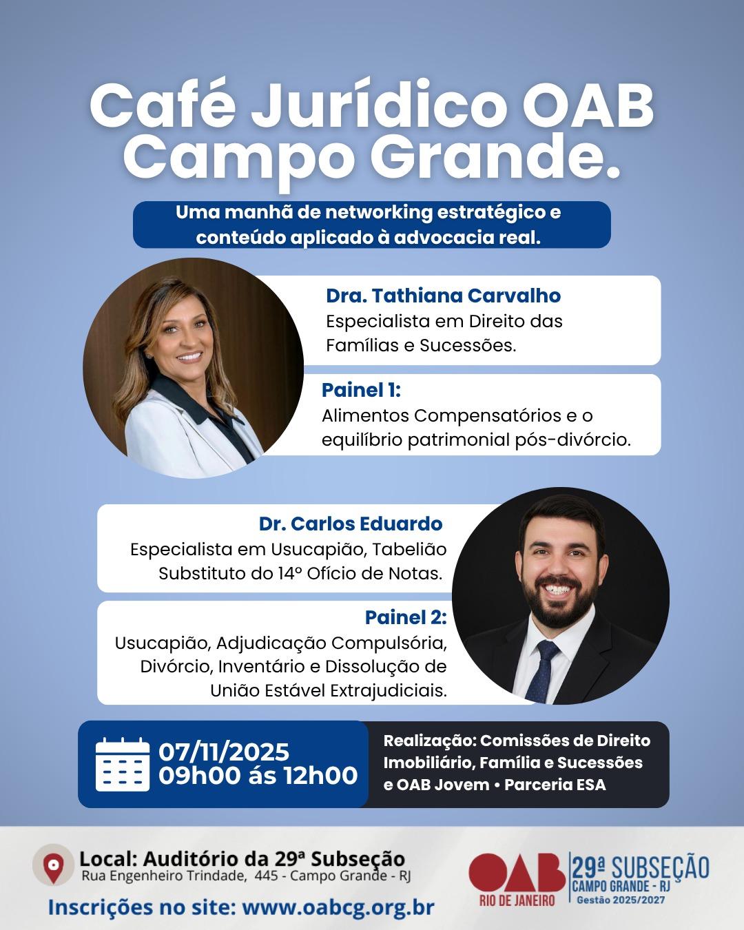 Dia 07 de Novembro - Café jurídico OAB Campo Grande