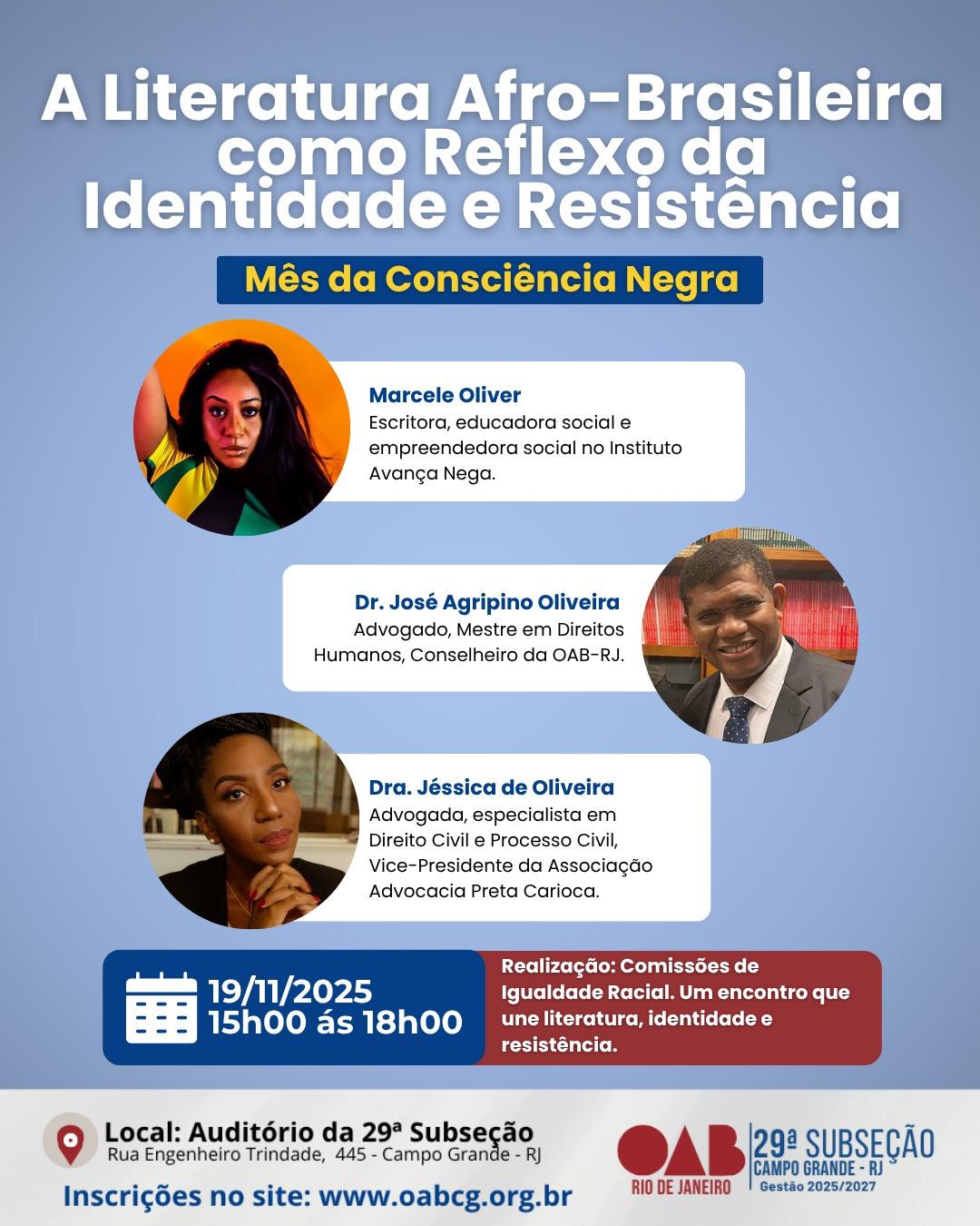 Dia 19 de Novembro - A literatura Afro-Brasileira como Reflexo da Identidade e Resistência.